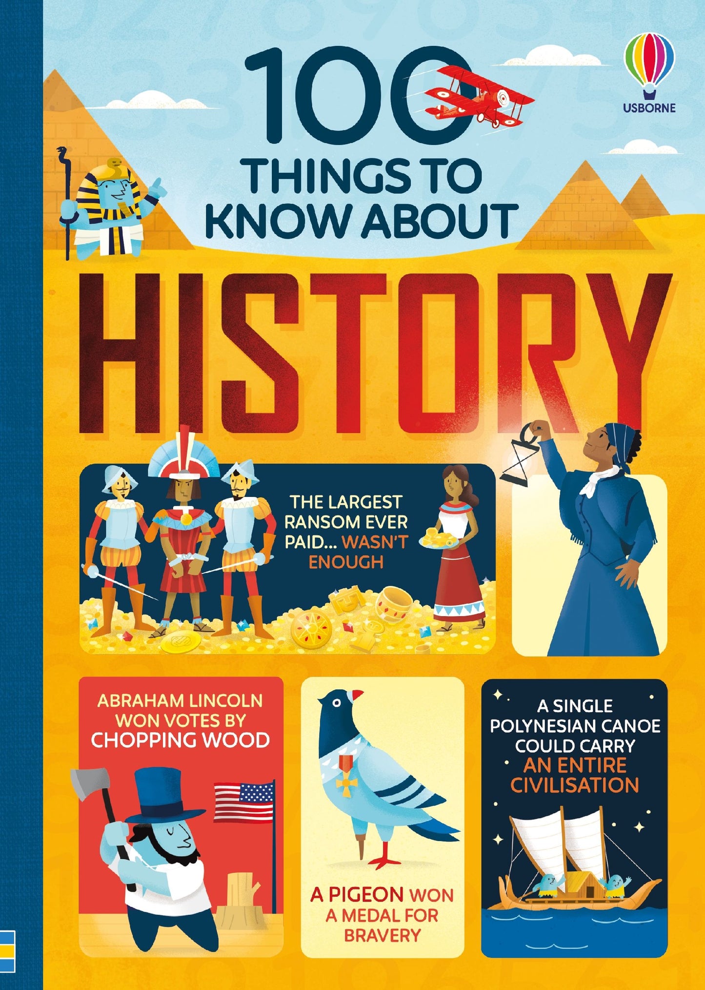 100 Things to Know About History. Age 8+