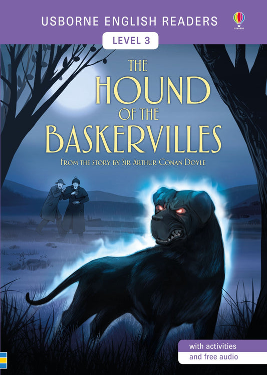 The Hound of the Baskervilles, Age 7+