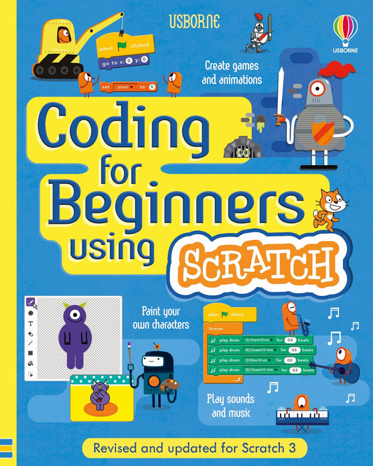 Coding for Beginners: Using Scratch, Age 7+