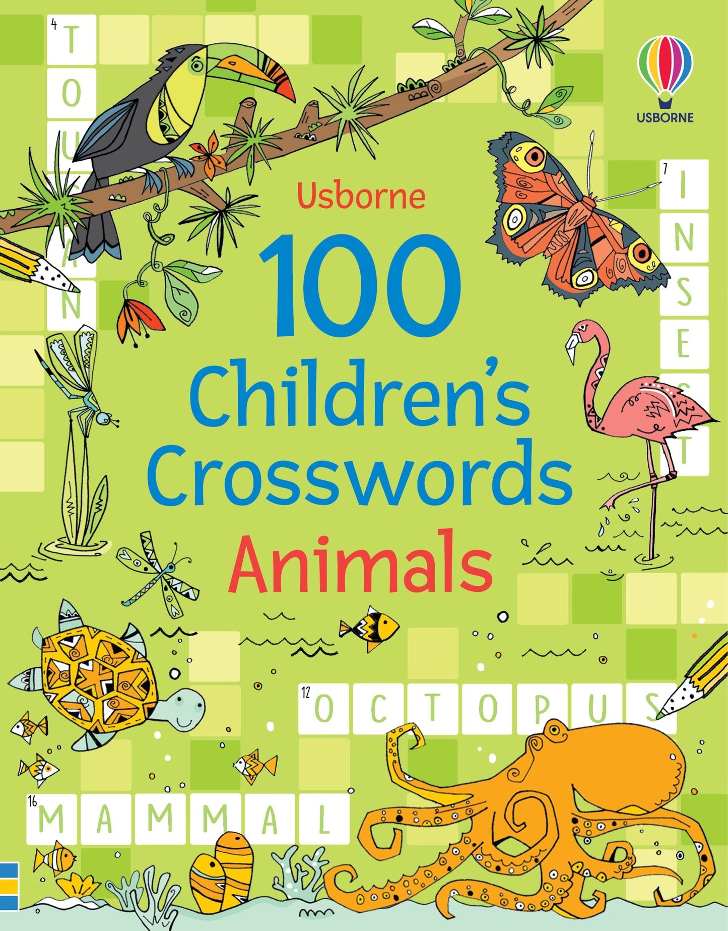 100 Children's Crosswords: Animals. Age 7+