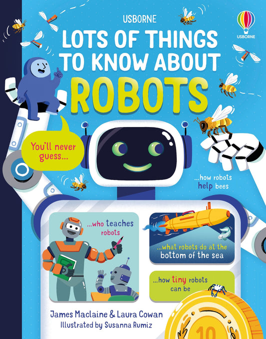 Lots of Things to Know About Robots, Age 6+