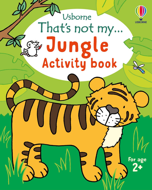 That's not my... Jungle Activity Book, Age 2+